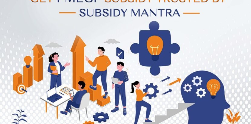 Apply for PMEGP Subsidy with Trusted Help from Subsidy Mantra