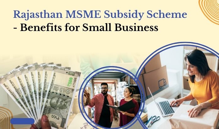 Rajasthan MSME Subsidy Scheme